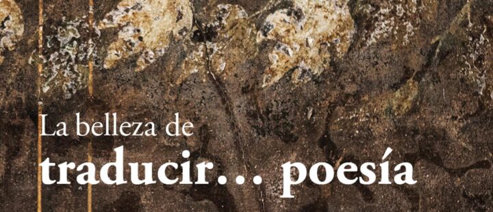 La belleza de traducir poesía - Natalia Carbajosa