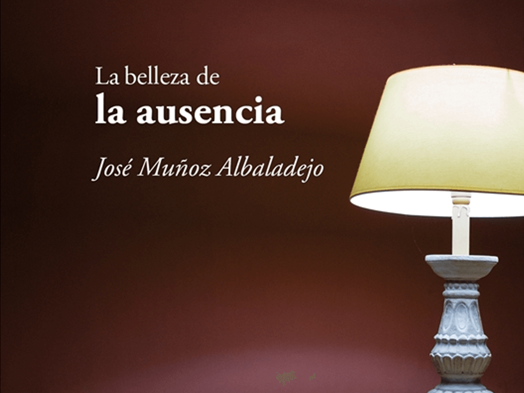 La belleza de la ausencia