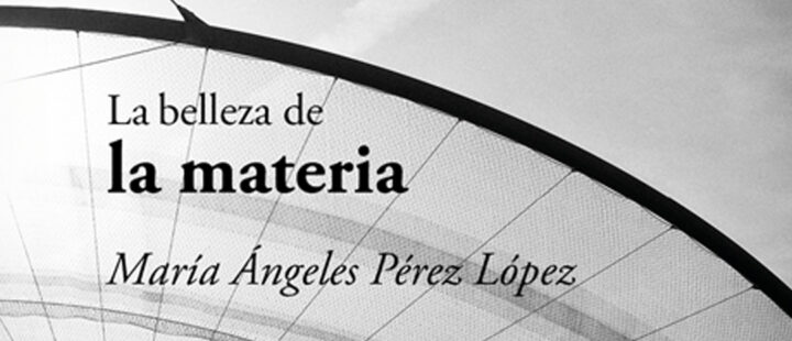 La belleza de la materia